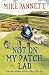 Not On My Patch, Lad: More Tales of a Yorkshire Bobby