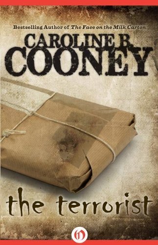 The Terrorist by Cooney, Caroline B. (2012) Paperback