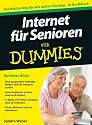 Internet für Senioren für Dummies (Fur Dummies)