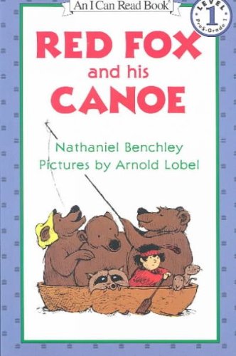 Red Fox and His Canoe[ RED FOX AND HIS CANOE ] by Benchley, Nathaniel (Author) May-01-85[ Paperback ]