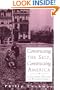 Constructing The Self, Constructing America: A Cultural History Of Psychotherapy