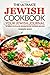 The Ultimate Jewish Cookbook - Your Jewish Journal: 50 Most Popular Jewish Slow Cooker Recipes