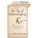 The Age of Deleveraging: Investment Strategies for a Decade of Slow Growth and Deflation