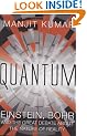 Quantum: Einstein, Bohr and the Great Debate About the Nature of Reality