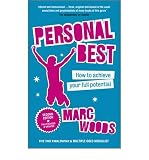 Personal best : how to achieve your true potential