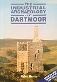 The industrial archaeology of Dartmoor