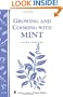 Growing and Cooking with Mint: Storey's Country Wisdom Bulletin A-145