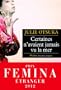 CERTAINES N'AVAIENT JAMAIS VU LA MER (PRIX F�MINA �TRANGER 2012)