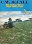 C.W. McCall Black Bear Road/Wolf Creek Pass