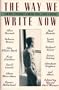 The Way We Write Now: Short Stories from the AIDS Crisis