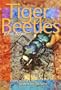 Tiger Beetles of Alberta: Killers on the Clay, Stalkers on the Sand (Alberta Insects)