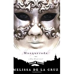 Masquerade (Blue Bloods, Book 2)