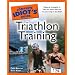The Complete Idiot's Guide to Triathlon Training