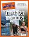 The Complete Idiot's Guide to Triathlon Training