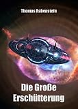 Nebular Sammelband 6 - Die Gro&szlig;e Ersch&uuml;tterung (Episode Nr - 27-30) - Thomas Rabenstein
