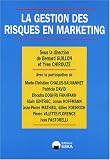 Revue Eska  / La gestion des risques en marketing