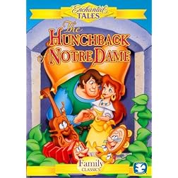 Enchanted Tales Hunchback of Notre Dame