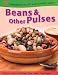 Beans and Other Pulses (Ingredients of a Balanced Diet)