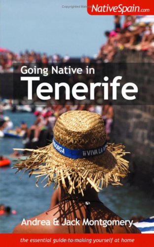 City Travel Guides Discounted  Search : Going Native in Tenerife