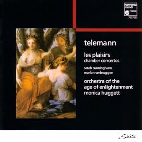 Telemann: Les Plaisirs - Chamber Concertos