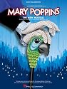 MARY POPPINS: SELECTIONS FROM THE BROADWAY MUSICAL (Piano Vocal Selections)