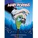 Mary Poppins: The New Musical Piano Vocal Selections