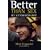 Better Than Sex: My Autobiography