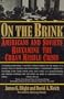 On the Brink: Americans and Soviets Reexamine the Cuban Missile Crisis