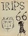 Books : TRIPS 66: AN EVERYMAN'S PRIMER OF TRIP ART [ LIMITED FIRST EDITION ]