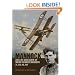 Mannock: The Life and Death of Major Edward Mannock VC, DSO, MC, RAF