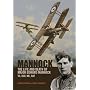 Mannock: The Life and Death of Major Edward Mannock VC, DSO, MC, RAF