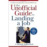 The Unofficial Guide to Landing a Job (Unofficial Guides)