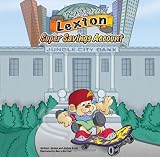 The Adventures of Lexton: Super Savings Account