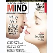 Why We Kiss: Scientific American Mind | [Scientific American]