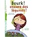 Beurk ! encore des l�gumes