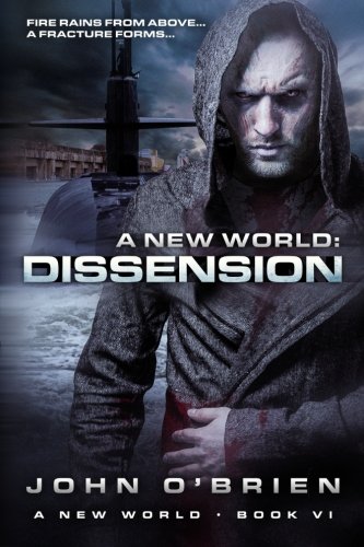 A New World: Dissension (Volume 6)