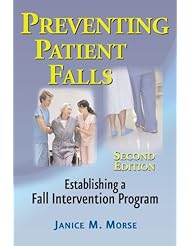Book: Preventing Patient Falls: Second Edition - Springer Publishing Company