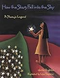 [(How the Stars Fell into the Sky: A Navajo Legend )] [Author: Jerry Oughton] [Aug-1996]