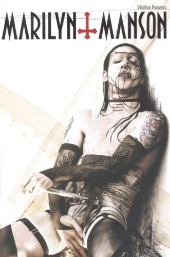 Marilyn Manson: The Anti-Christ