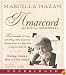 Amarcord CD: The Remarkable Life Story of the Woman who Started out Teaching Science in a Small Town in Italy, But Ended Up Teaching America How to Cook Italian