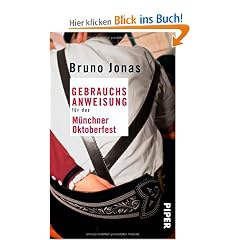 Gebrauchsanweisung f�r das M�nchner Oktoberfest