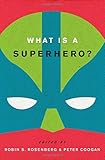 What is a superhero?
