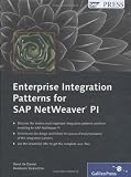 Enterprise Integration Patterns for SAP NetWeaver PI