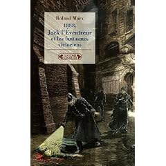 1888, Jack l'Eventreur et les fantasmes victoriens