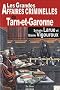 Tarn-et-Garonne Grandes Affaires Criminelles