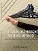 Search : THE TRAIN-OF-THOUGHT WRITING METHOD: Practical, User-Friendly Help for Beginning Writers