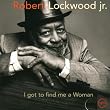 I Got To Find Me A Woman