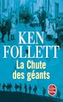 Le si�cle, Tome 1 : La chute des g�ants