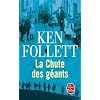 Le si�cle, Tome 1 : La chute des g�ants