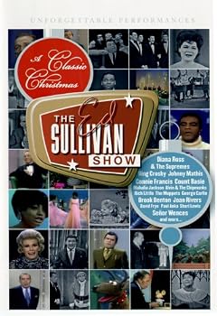 A Classic Christmas - The Ed Sullivan Show